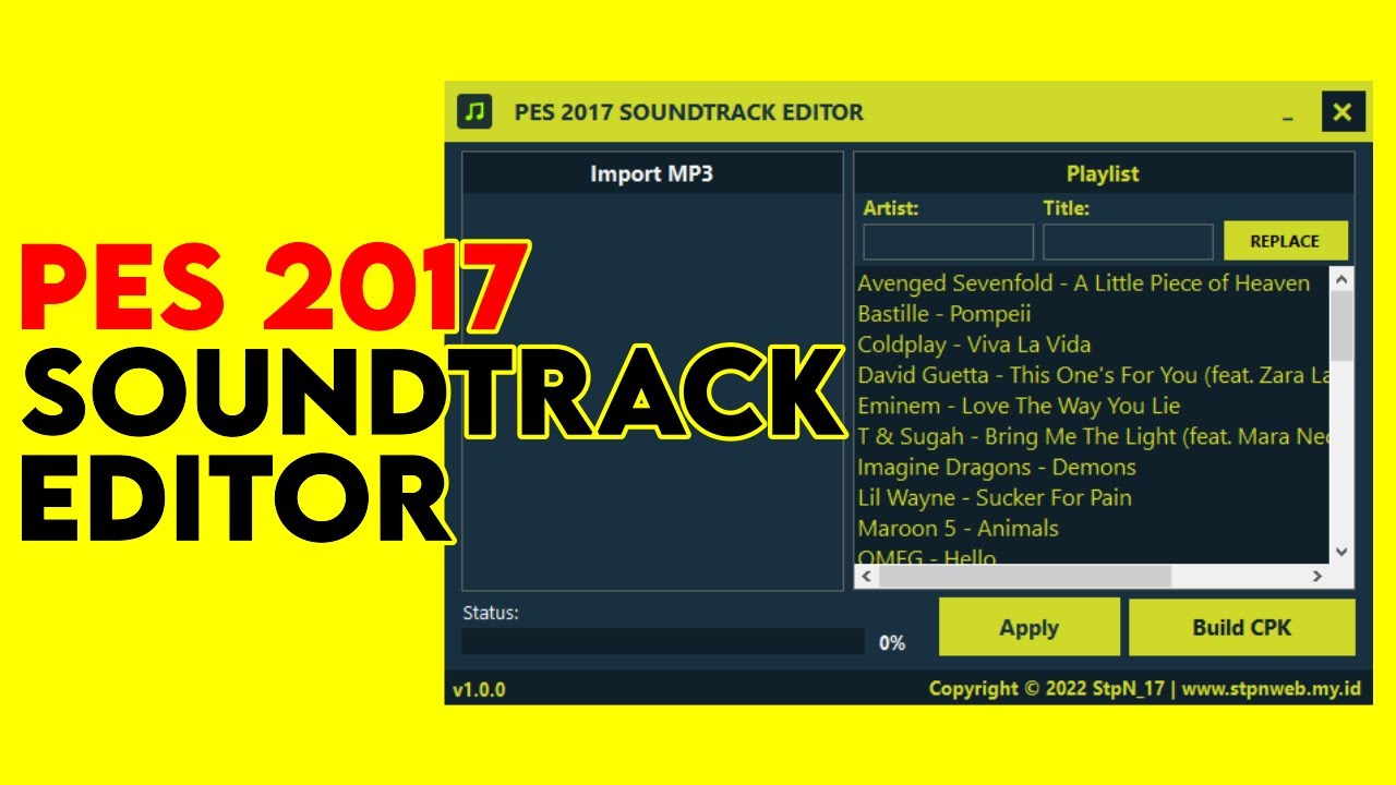 PES 2017 SOUNDTRACK EDITOR | HOW TO MAKE PES 2017 SOUNDTRACK
