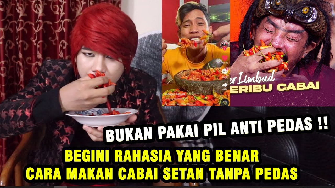 BUKAN PIL ANTI PEDAS ‼️ TERUNGKAP RAHASIA MAKAN CABAI SETAN TAPI TIDAK PEDAS - ILMU MERAH