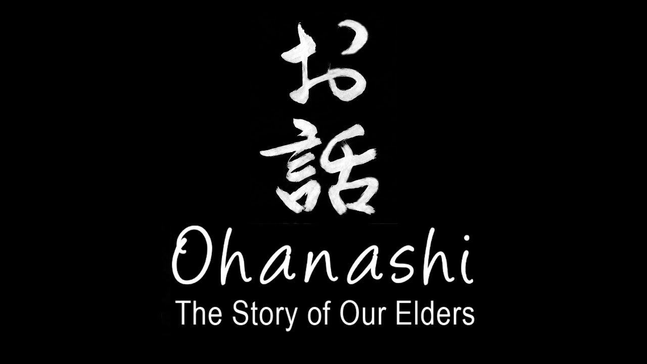 Ohanashi: The Story of Our Elders (Clip)