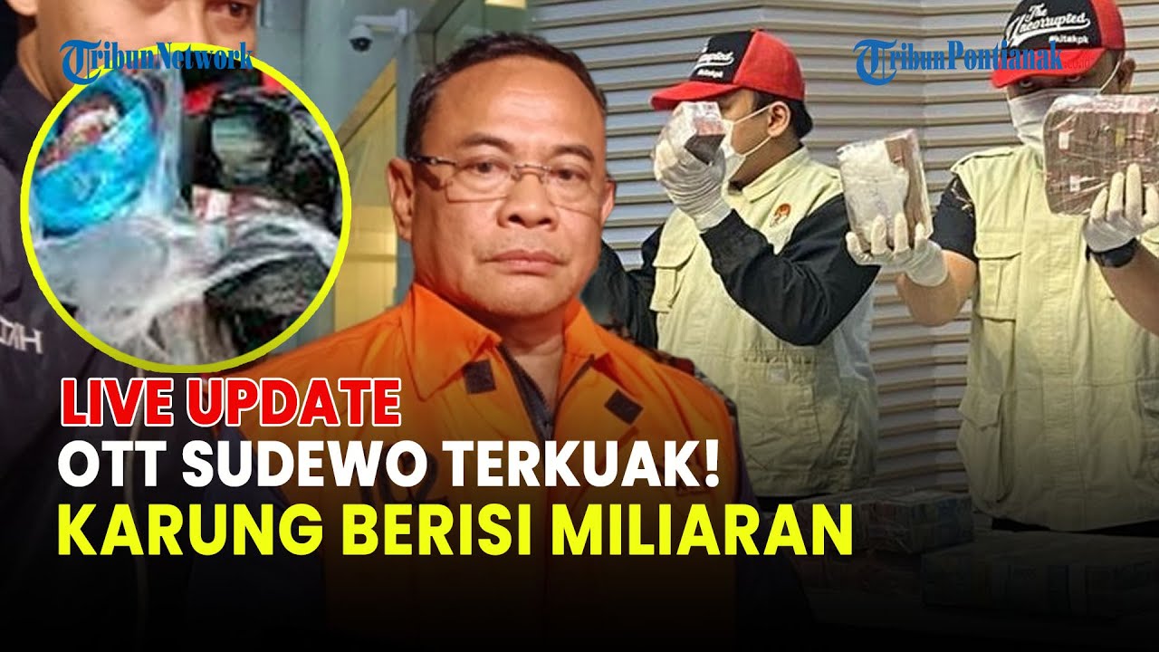 🔵 OTT SUDEWO TERKUAK! UANG RP2,6 M DISERAHKAN PAKAI KARUNG BERAS