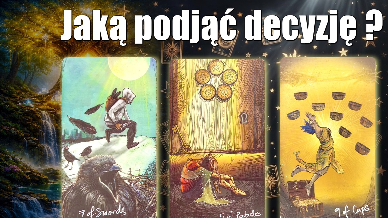 Jaką podjąć decyzję ? - Intuicyjne czytanie kart