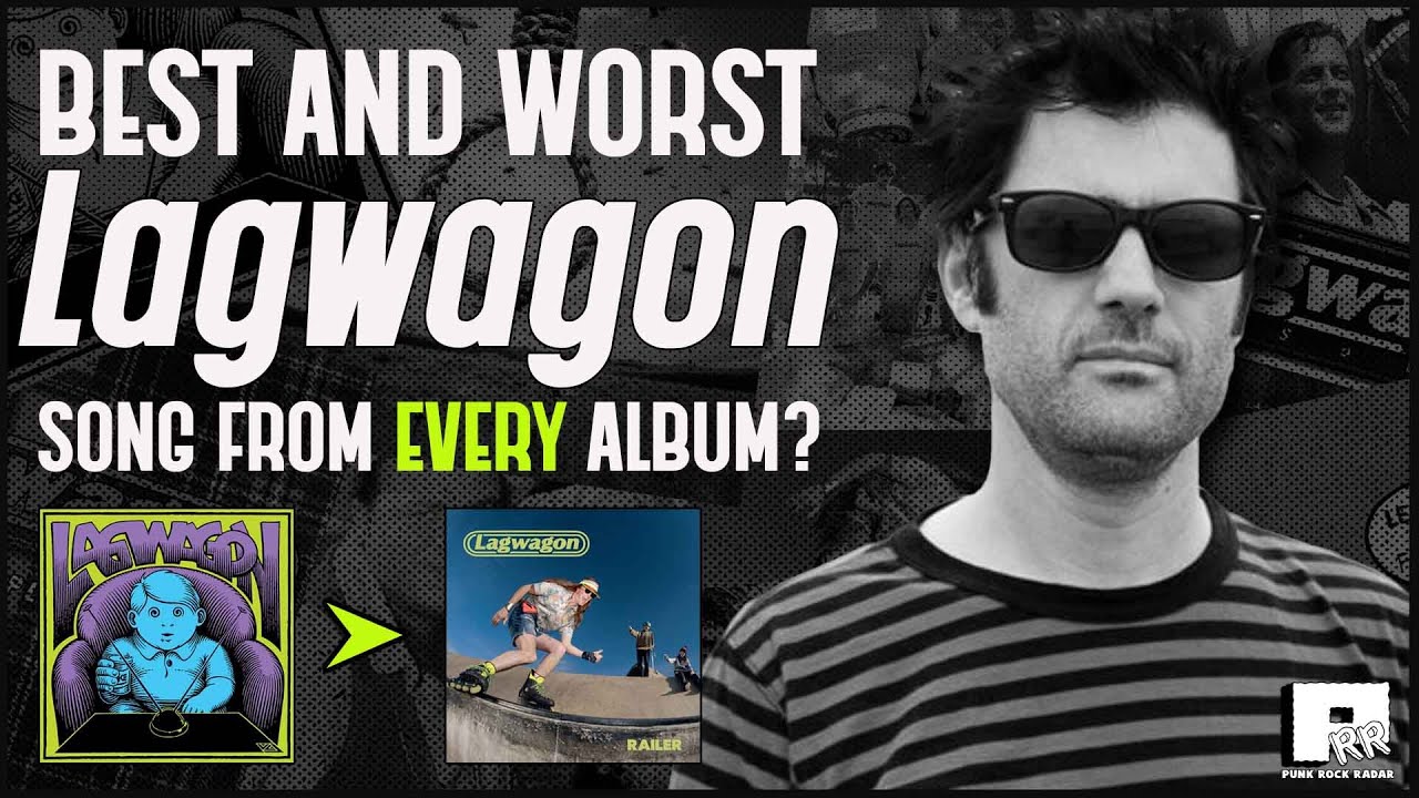 ЛУЧШИЕ и ХУДШИЕ песни из каждого альбома Lagwagon?