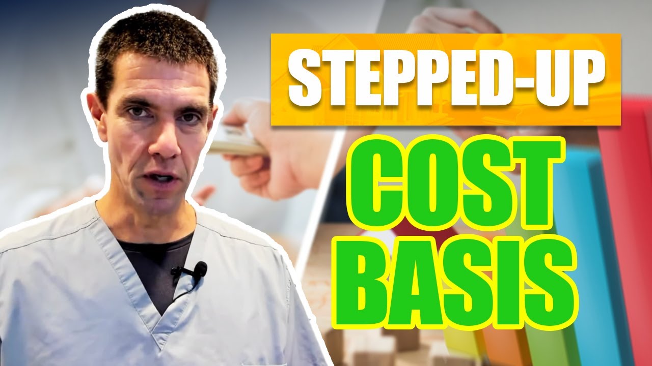 What is Stepped-Up Cost Basis? | Step-Up in Basis Explained