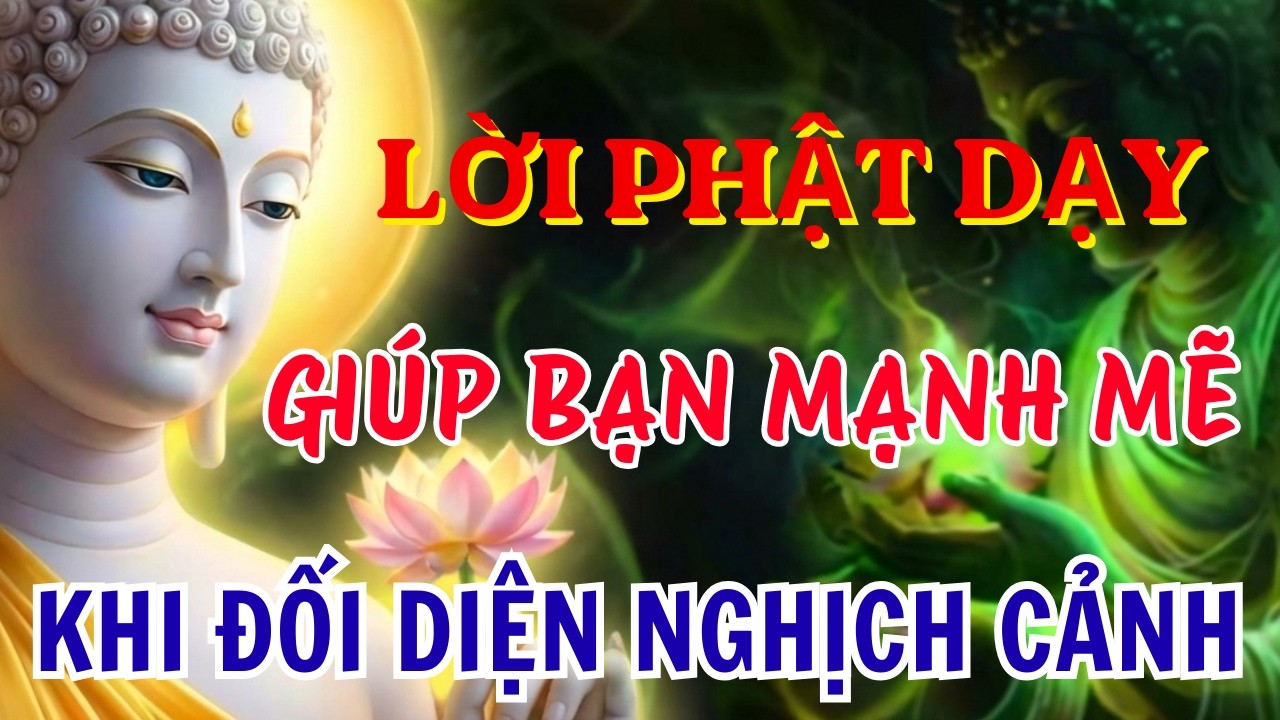 NIỆM PHẬT HAY NHẤT: LỜI PHẬT DẠY GIÚP BẠN MẠNH MẼ HƠN KHI ĐỐI DIỆN NGHỊCH CẢNH | DIỆU PHÁP ÂM TV