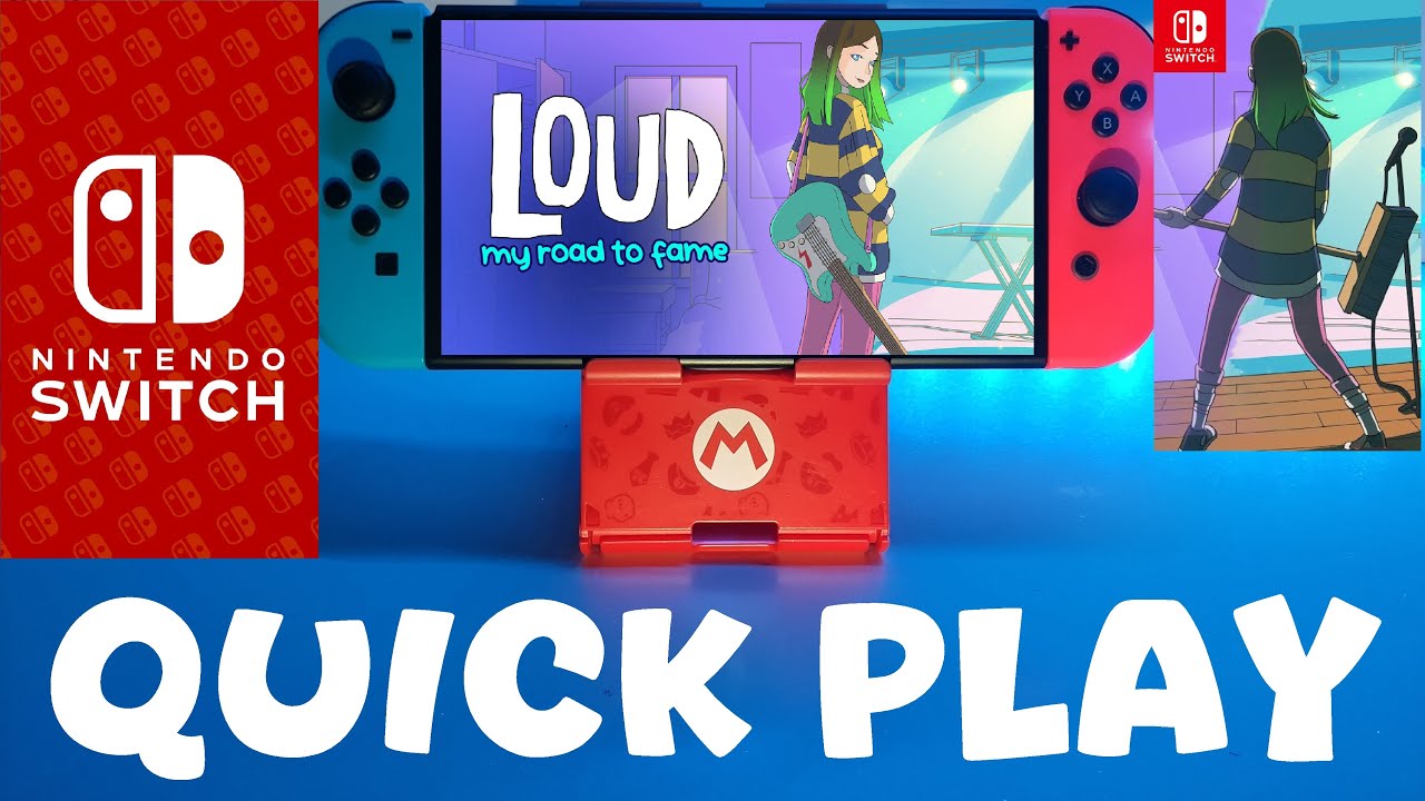 LOUD: My Road to Fame - Quick Play / Nintendo Switch / Gameplay