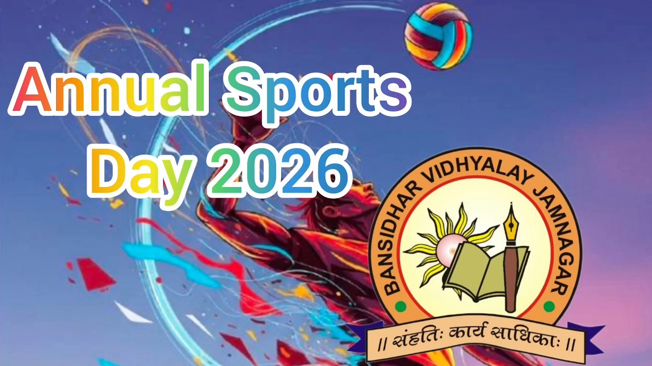 Annual Sports Day 2026 _ Bansidhar Vidhyalay