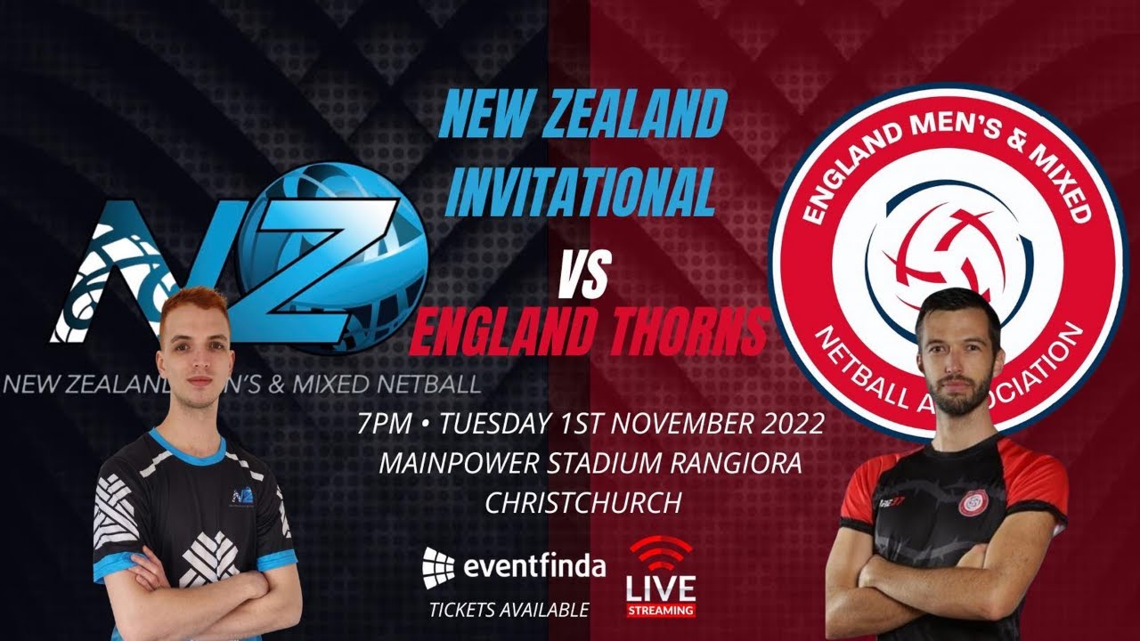 New Zealand Invitational v England Thorns | Mens Netball