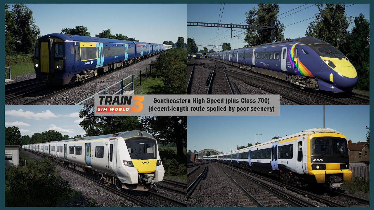 Southeastern High Speed (and Class 700) Review ~ Train Sim World 3