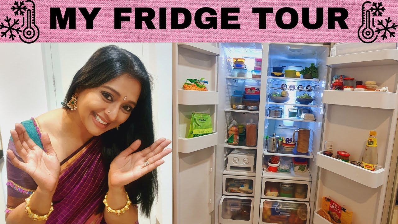 GAYATRI JAYARAMAN FRIDGE TOUR | SNEAK PEEK INTO MY FRIDGE | FRIDGE ORGANIZATION | WHATS IN MY FRIDGE