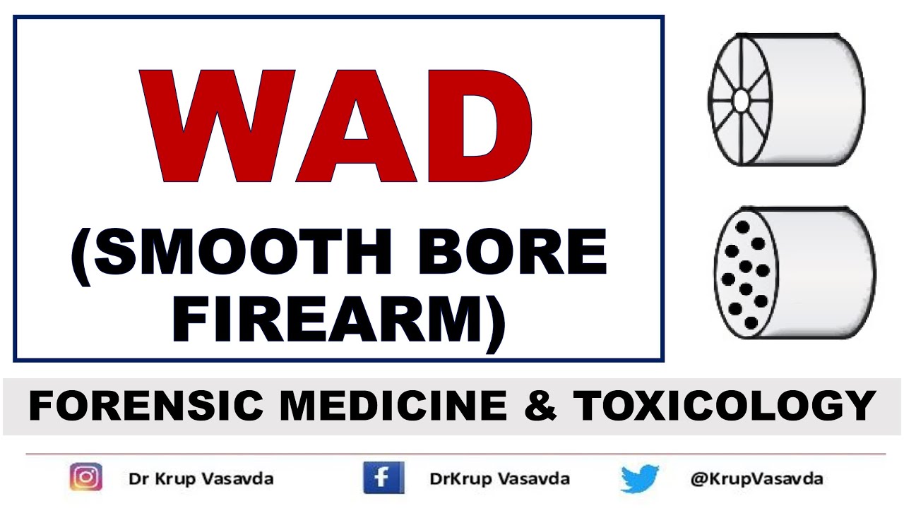 Wad || Smooth Bore Firearm || Dr Krup Vasavda