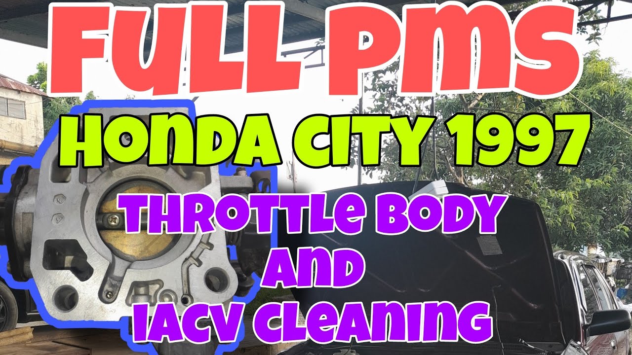 🛑Honda City 1997 [ Throttle body and IACV cleaning tutorial ] Full PMS w/ Intake manifold cleaning.
