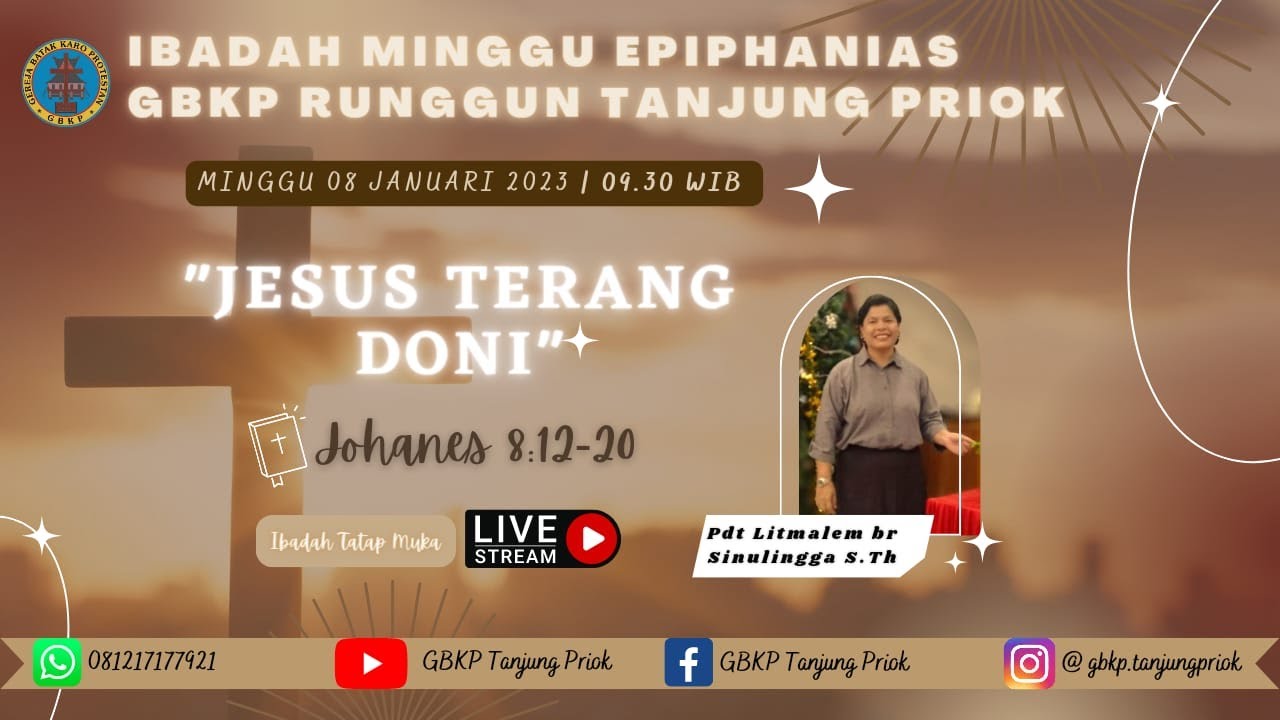 IBADAH MINGGU 08 JANUARI 2023 - GBKP RUNGGUN TANJUNG PRIOK