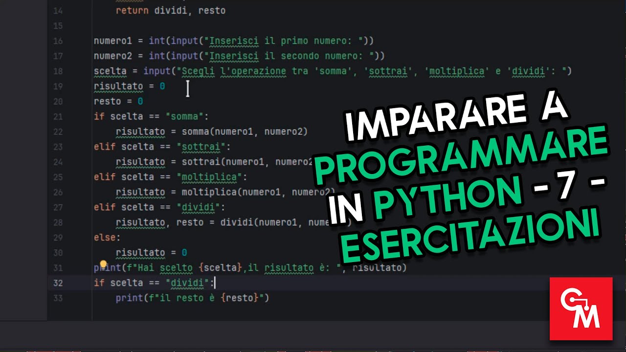 Imparare a Programmare in Python - 7 - Esercitazioni