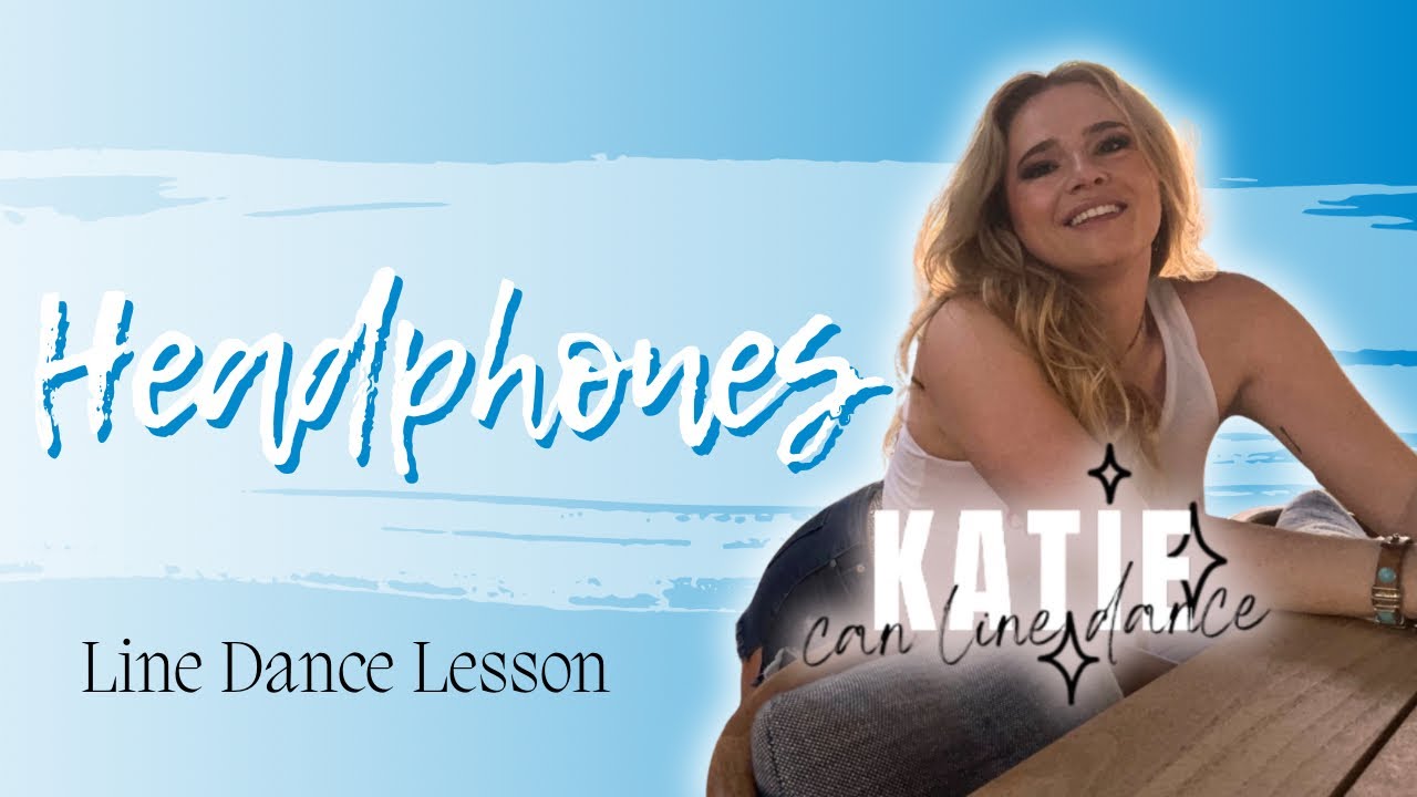 HEADPHONES - Line Dance Lesson