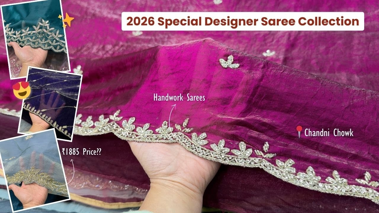 2026 special designer saree collection in Chandni Chowk