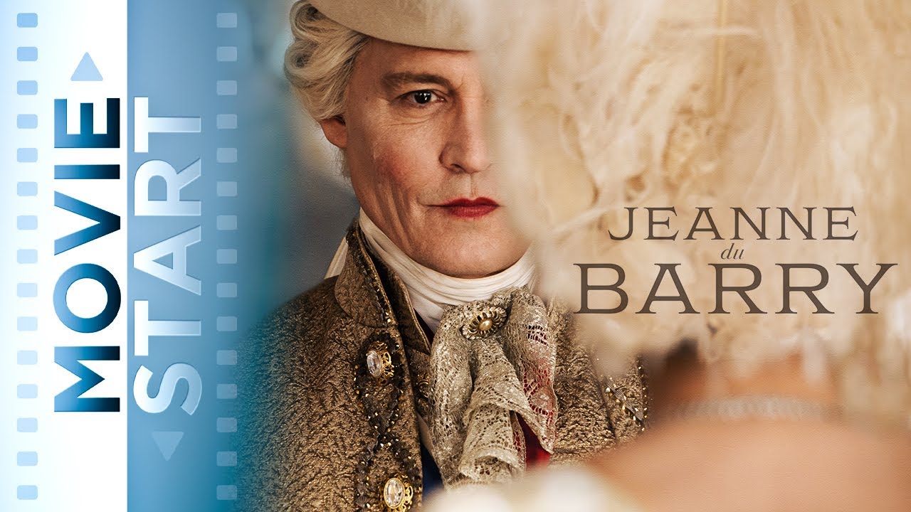 JEANNE DU BARRY - Die Favoritin des Königs mit Maïwenn, Johnny Depp & Pauline Pollmann