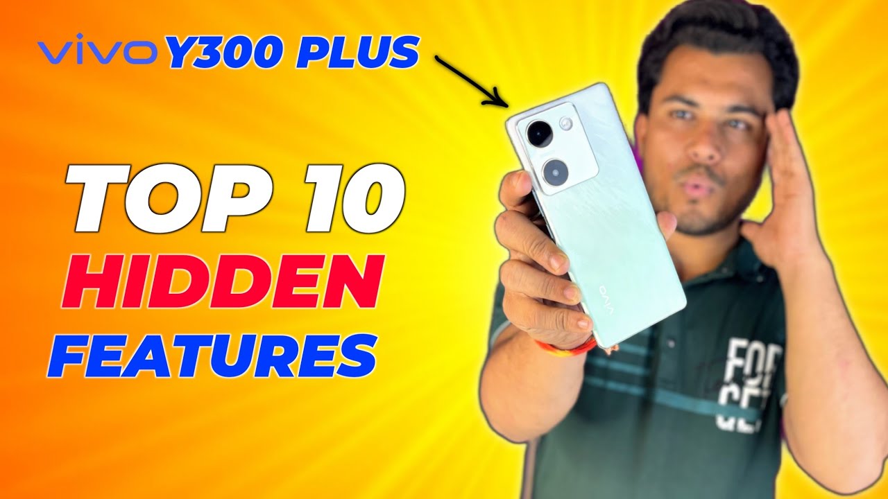 Vivo Y300 Plus 5G TOP 10 HIDDEN FEATURES | Best Tips and Tricks | Best Settings for Vivo Y300 Plus