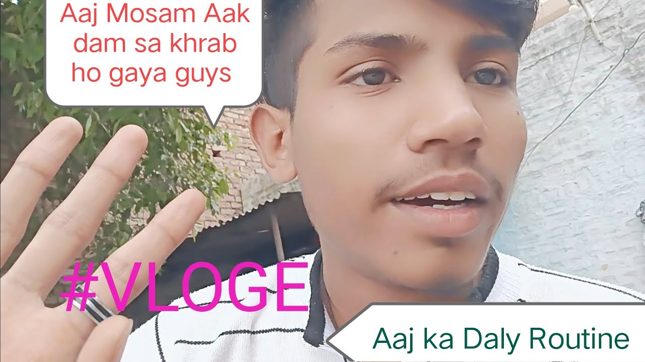 Aaj Mosam Aak dam sa khrab ho gaya guys 🫣⚡🌀⛈️🌪️||Aaj ka Daly Routine 🫣😊😍||Please spot me guys 🙏🏻🫣🥺🤌🏻