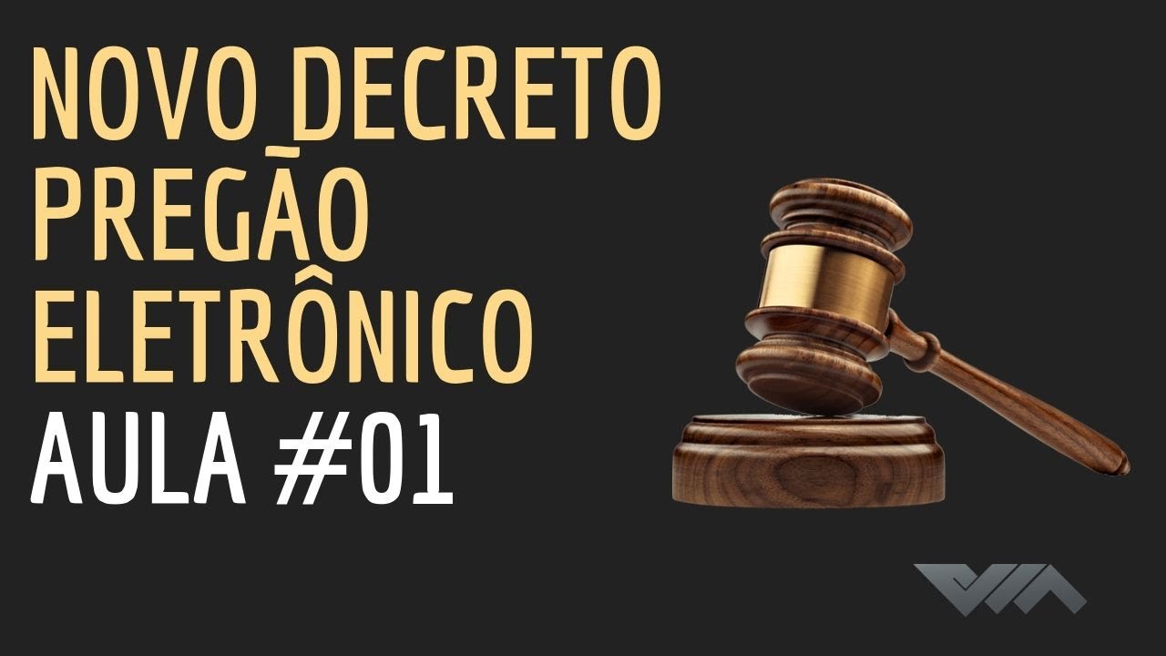 Novo Decreto Preg&atilde;o Eletr&ocirc;nico Aula #01
