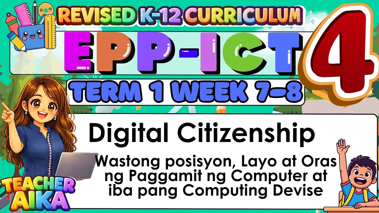 EPP- ICT 4 Grade 4 Quarter 1 Lesson 2 Digital Citizenship #MATATAG #EPP 4