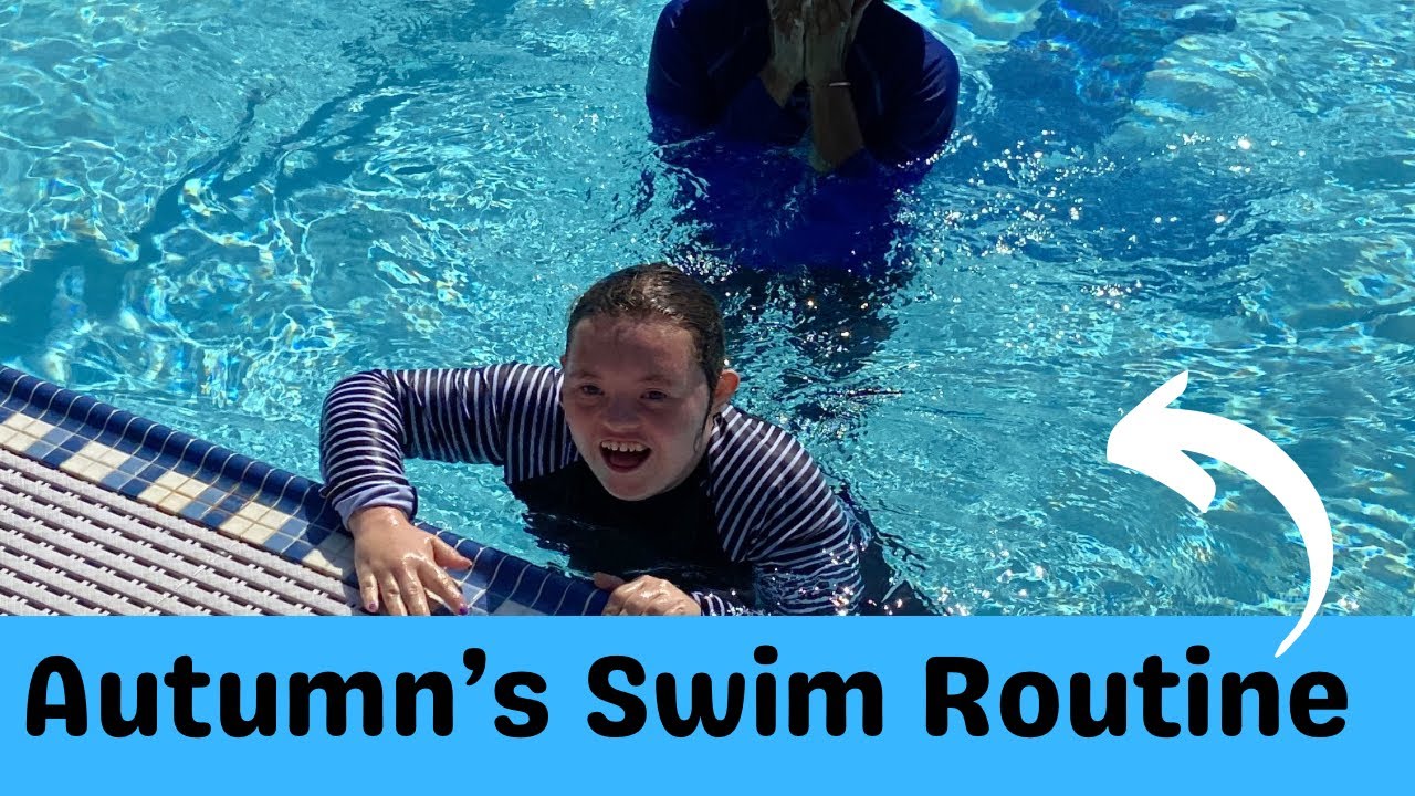 Autumn's Adaptive Swim Routine