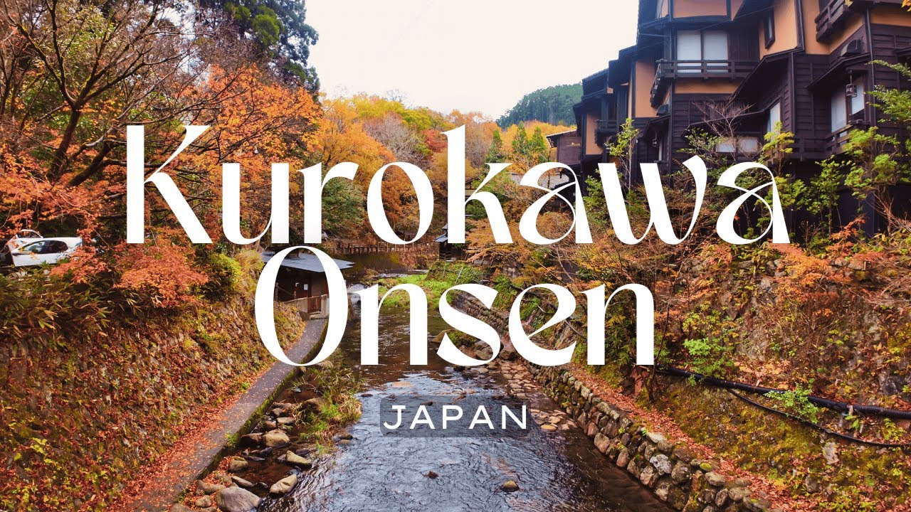 Kurokawa Onsen | Japan's Hidden Onsen Paradise! 🇯🇵✨