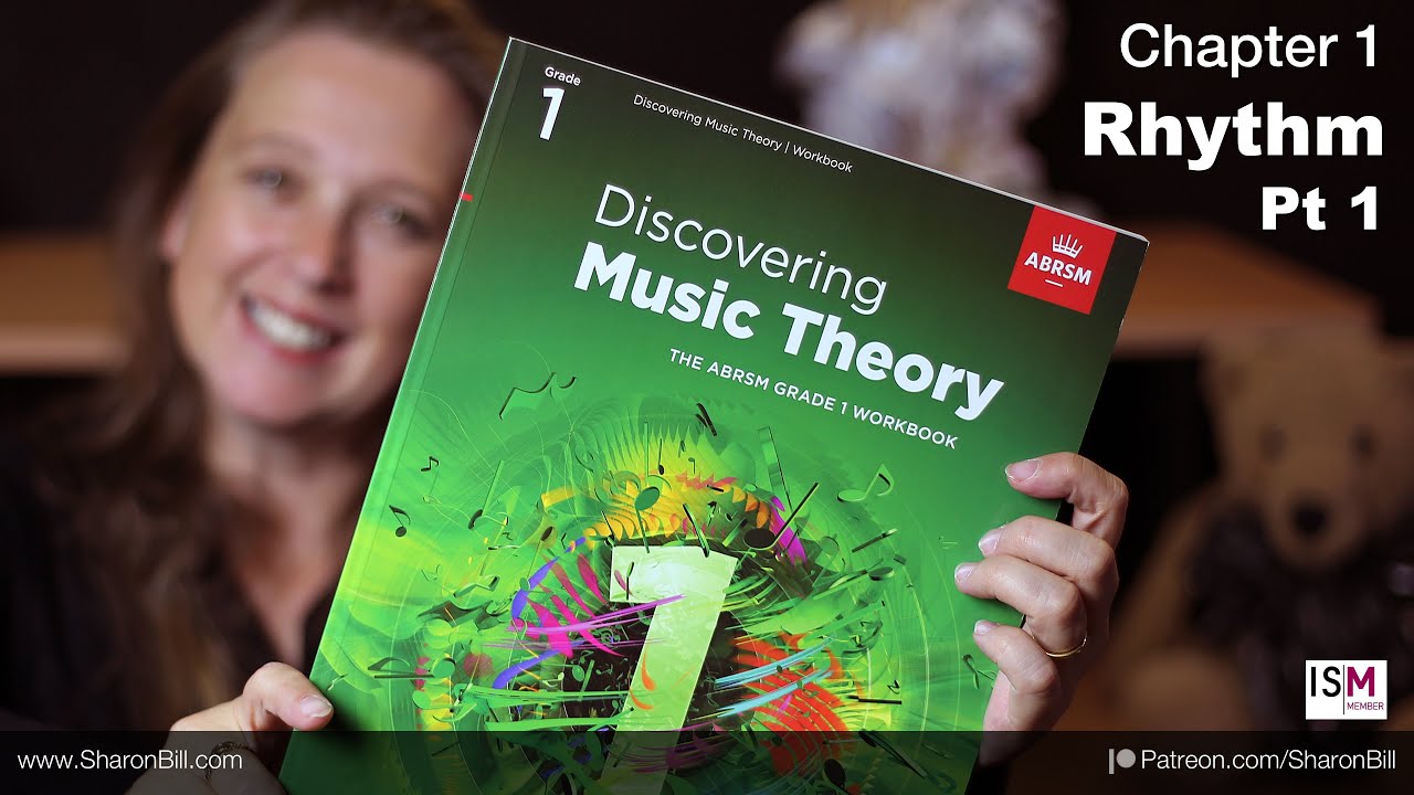 New ABRSM Music Theory Grade 1 Chapter 1 RHYTHM (Part 1) - with Sharon Bill