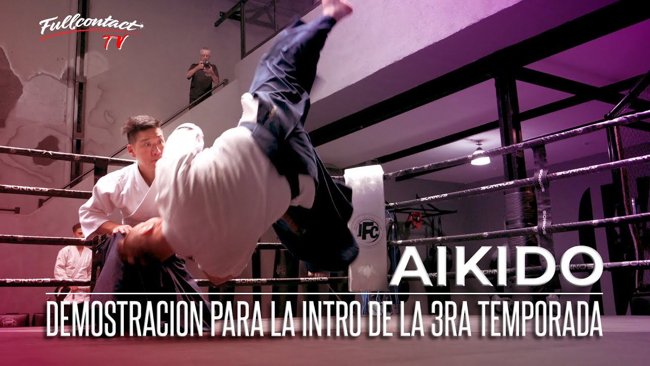 AIKIDO | LEONARDO SAKANASHI | INTRO TEMPORADA 3 | FULL CONTACT TV