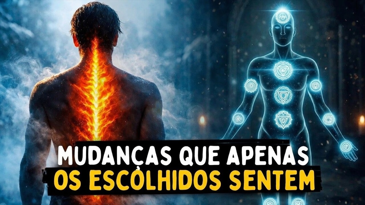 11 MUDANÇAS NO CORPO E NOS OLHOS QUE TODO ESCOLHIDO PERCEBE AO INICIAR O DESPERTAR ESPIRITUAL