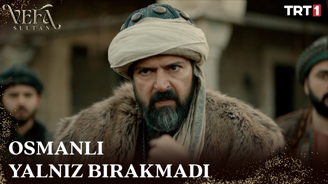 Uğruna Kan Döktüğümüz Her Yer Türk Yurdudur - Vefa Sultan 19. Bölüm @trt1