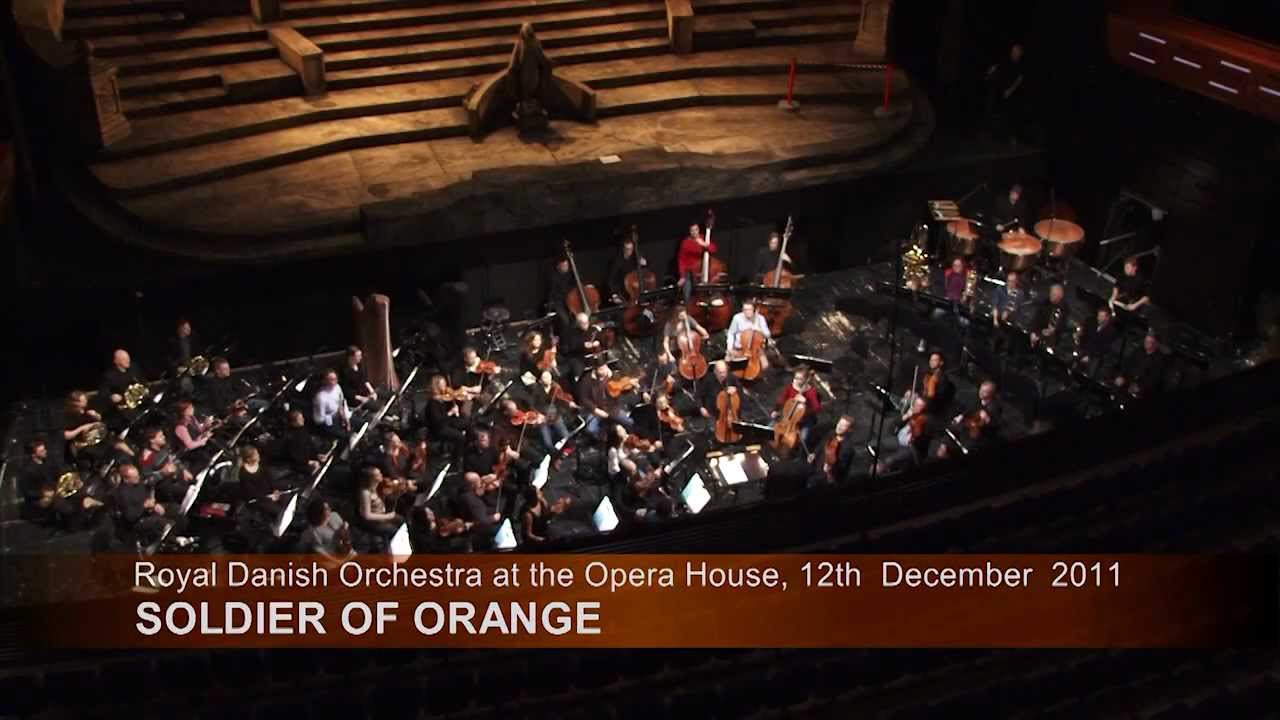 Soldier of Orange - Royal Danish Orchestra