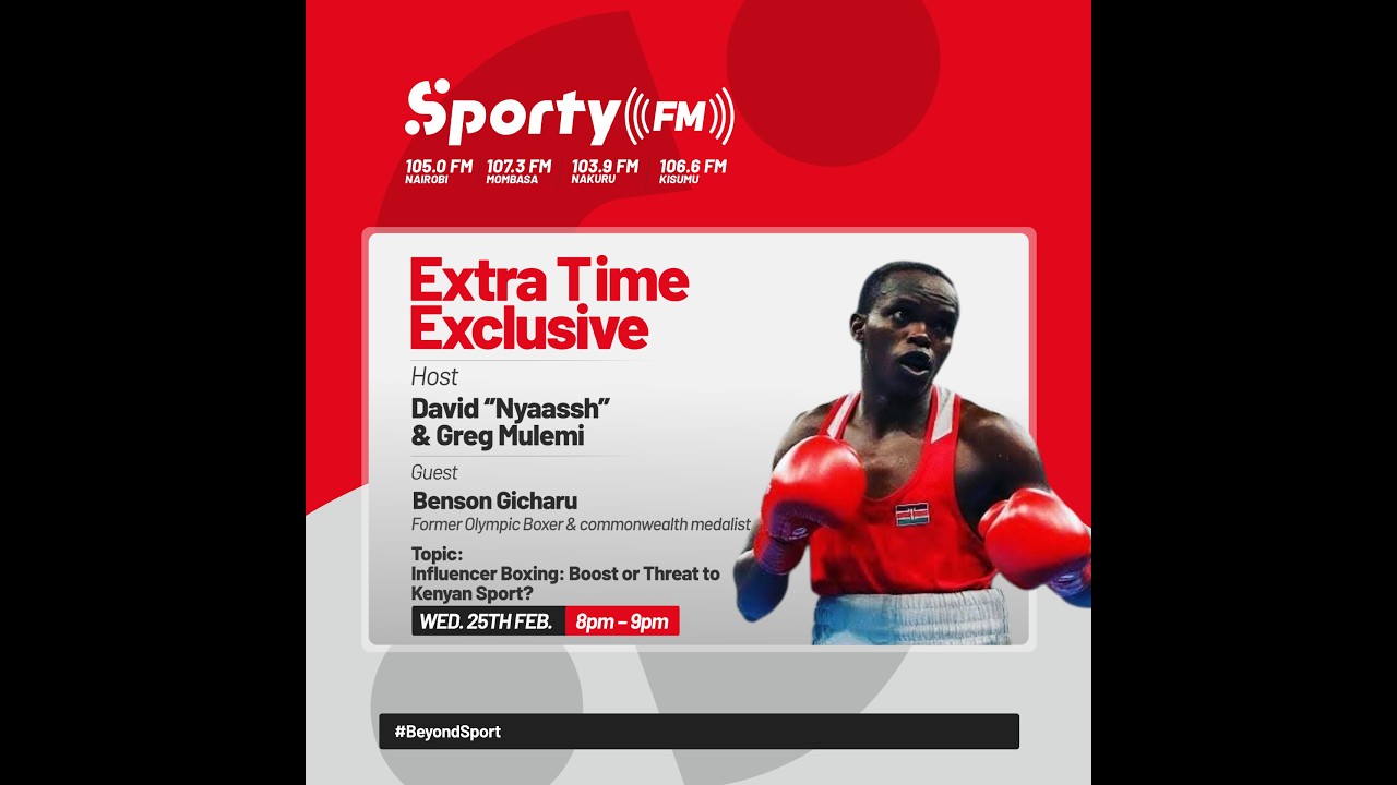 Extra Time Exclusive With Benson Gicharu Former Olympic Boxer & Commonwealth Medalist On Sporty FM.