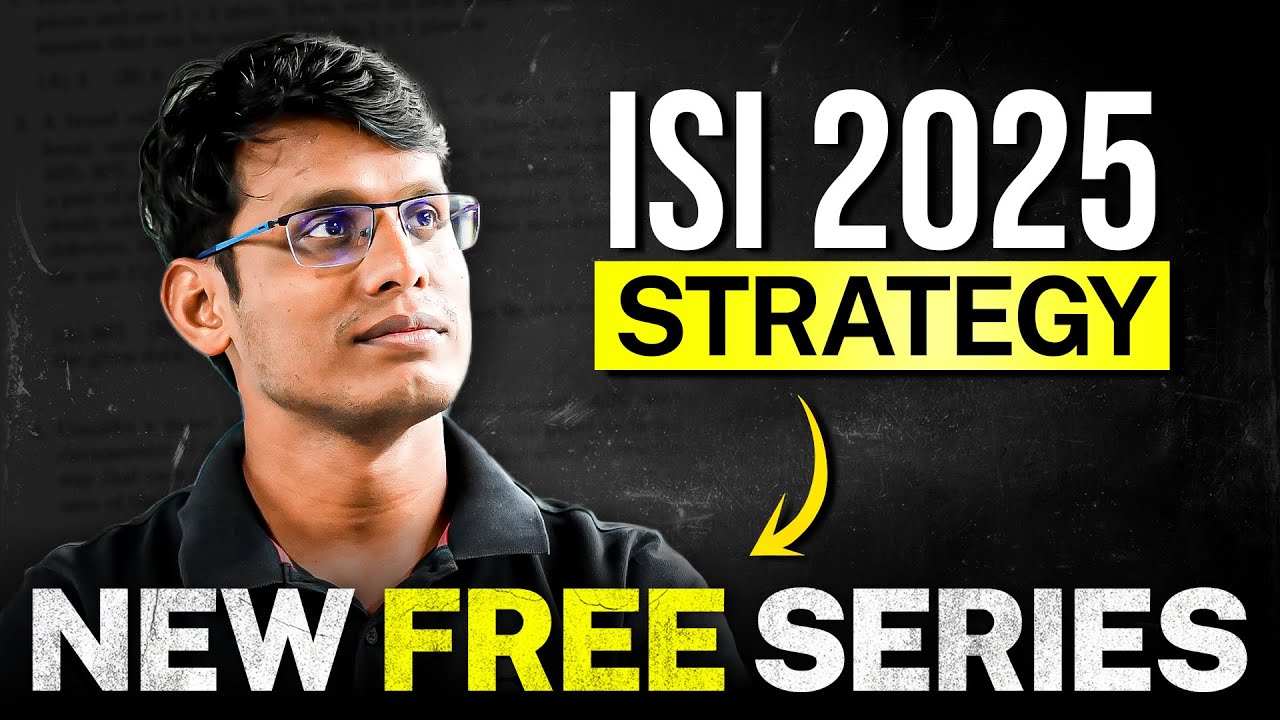 ISI 2025 Exam Strategy + *NEW FREE BATCH* | Prashant Jain (IITB) - AIR 42