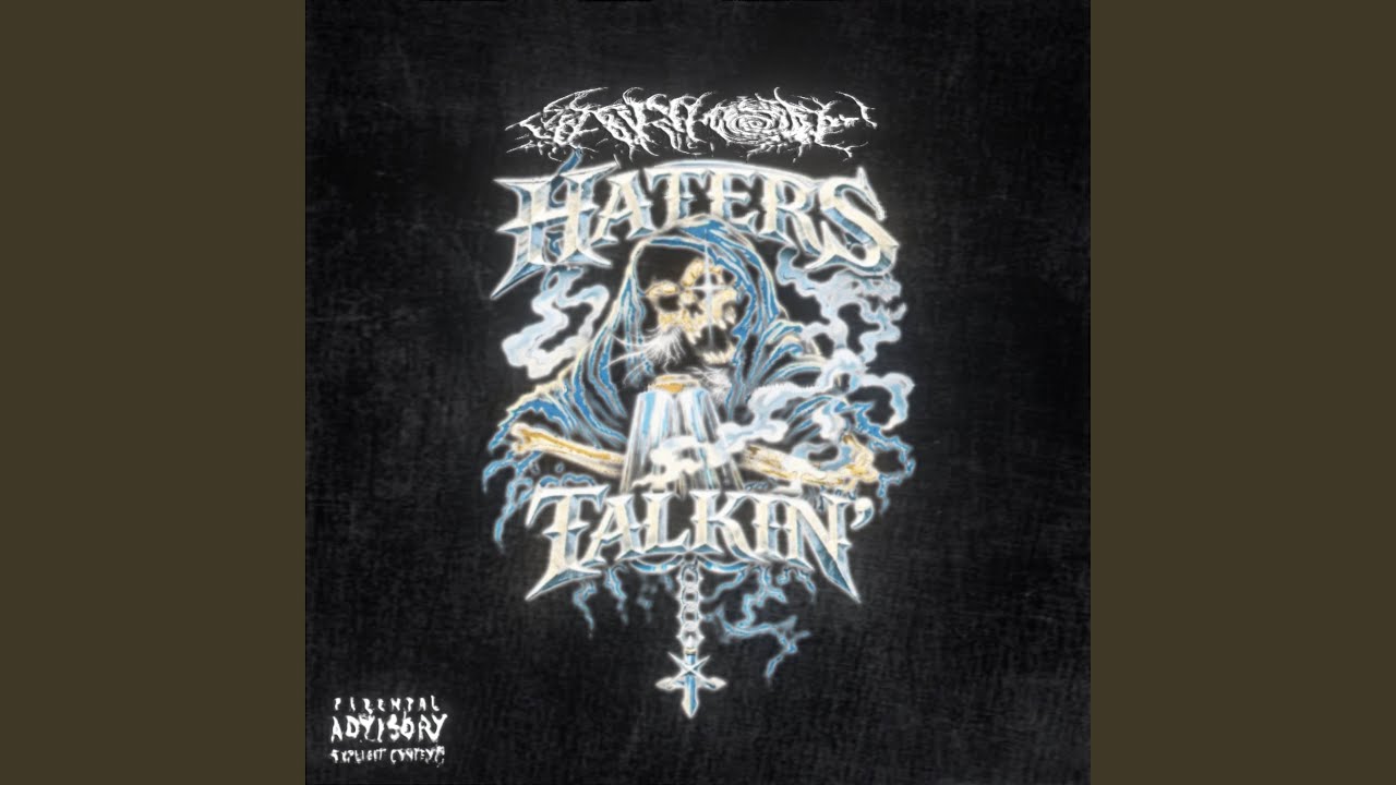 HATERS TALKIN'