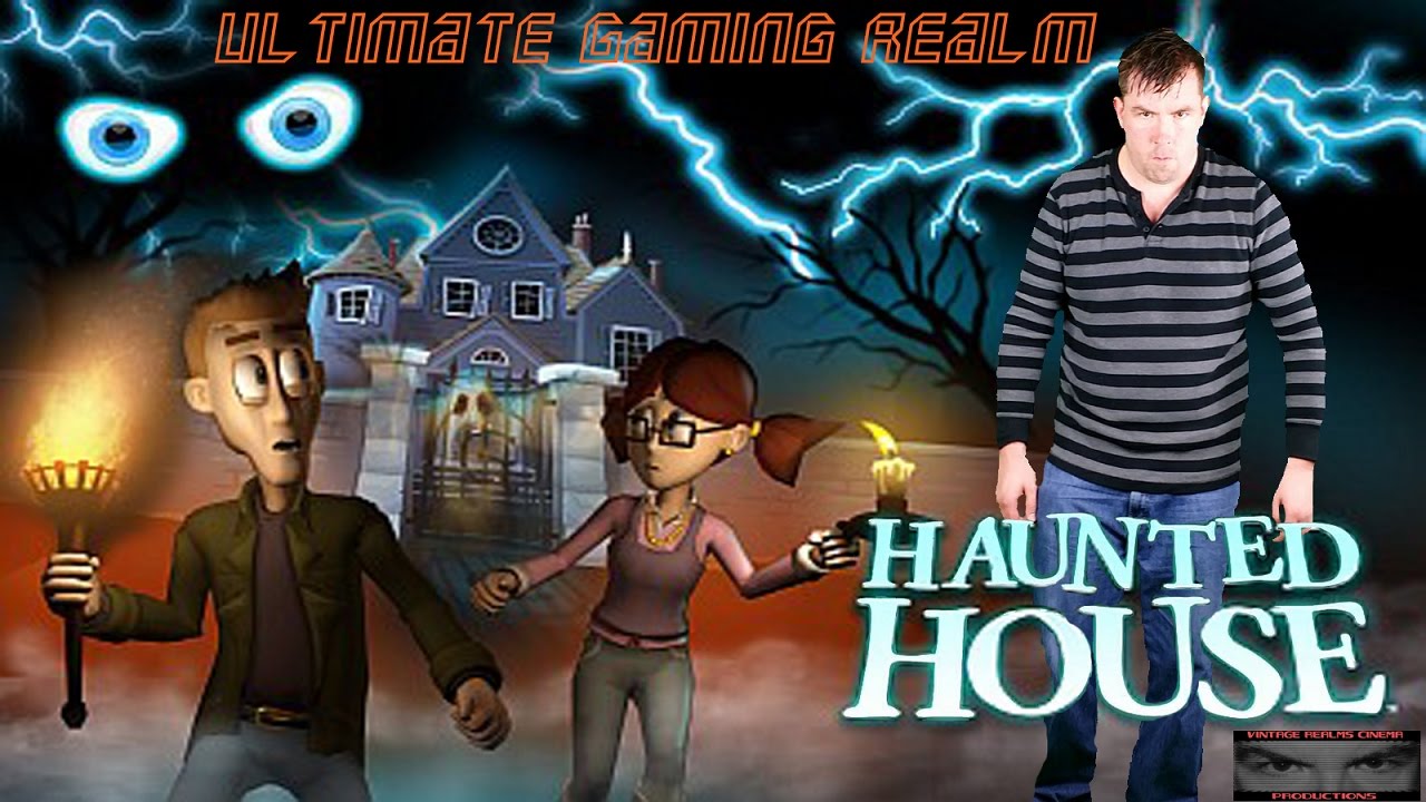 Haunted House (2010 Remake) - UGR: Realm of Horror