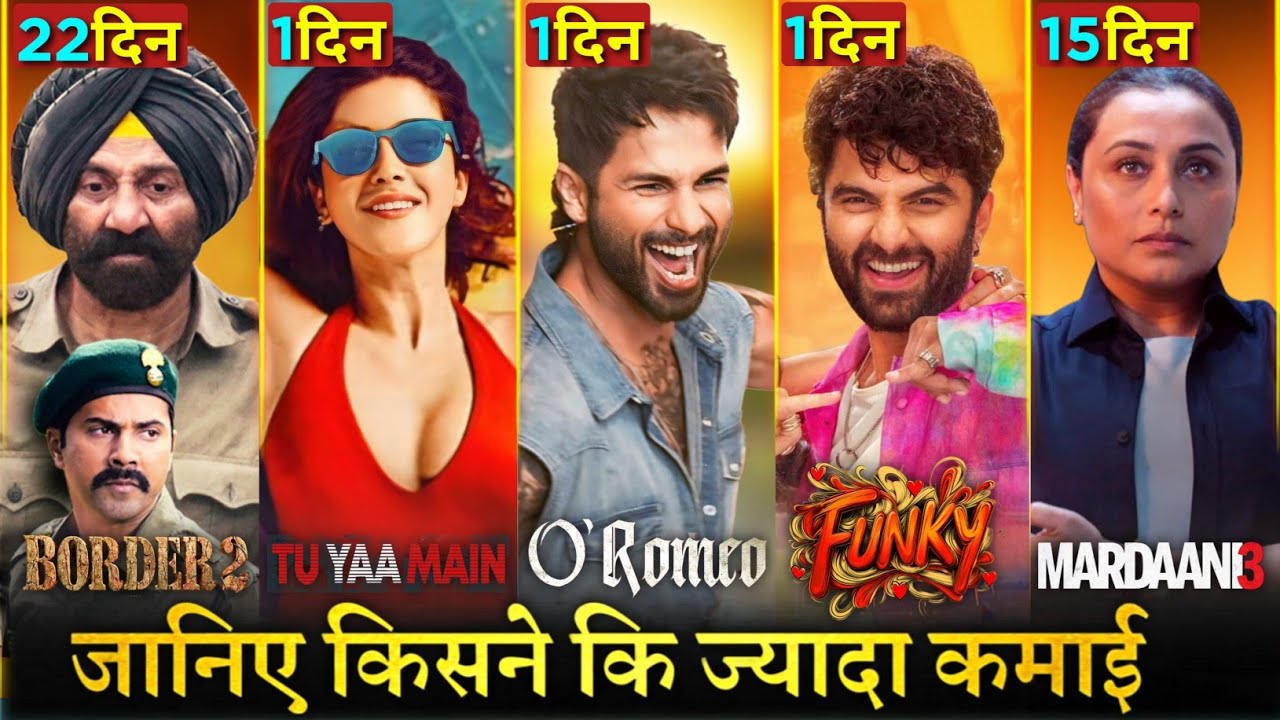 O Romeo 1st Day Box Office Collection, Tu Yaa Main, Funky, Border 2, Mardaani 3, Shahid Kapoor 
