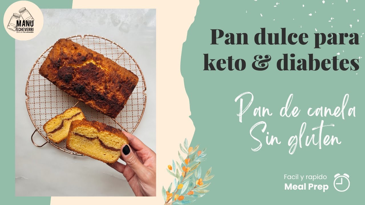 🍞PAN KETO DULCE DE CANELA SIN GLUTEN SIN AZUCAR | KETO CINNAMON BREAD | Manu Echeverri