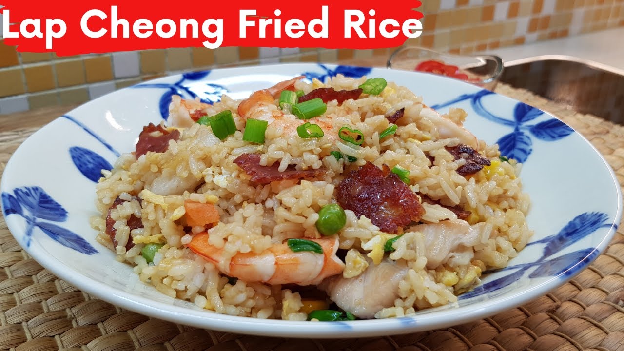 Lap Cheong Fried Rice / Fried Rice with Chinese Sausage ข้าวผัดจีน