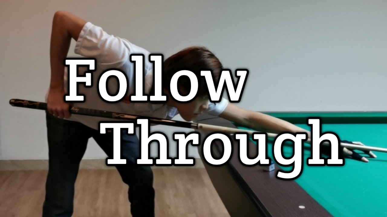 Tutorial Billiard - Gerakan Ayunan Akhir Billiard atau Follow Through