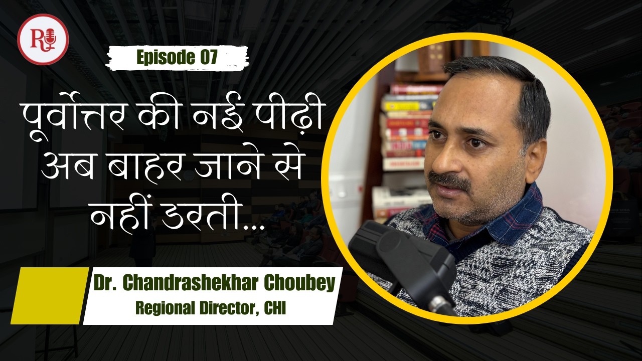 Dr. Chandrashekhar Choubey | Prof. & Regional Director, CHI | Rishi Bhushan | Ep.- 07