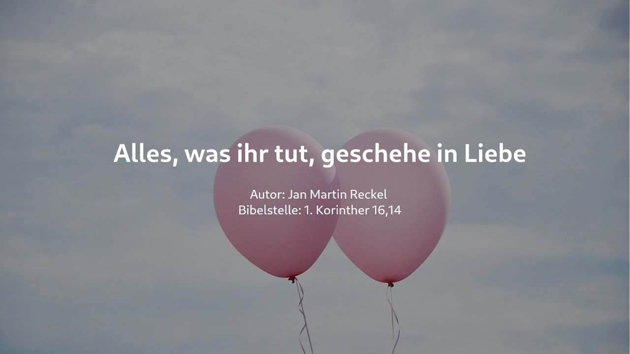 Alles, was ihr tut, geschehe in Liebe (Cover)