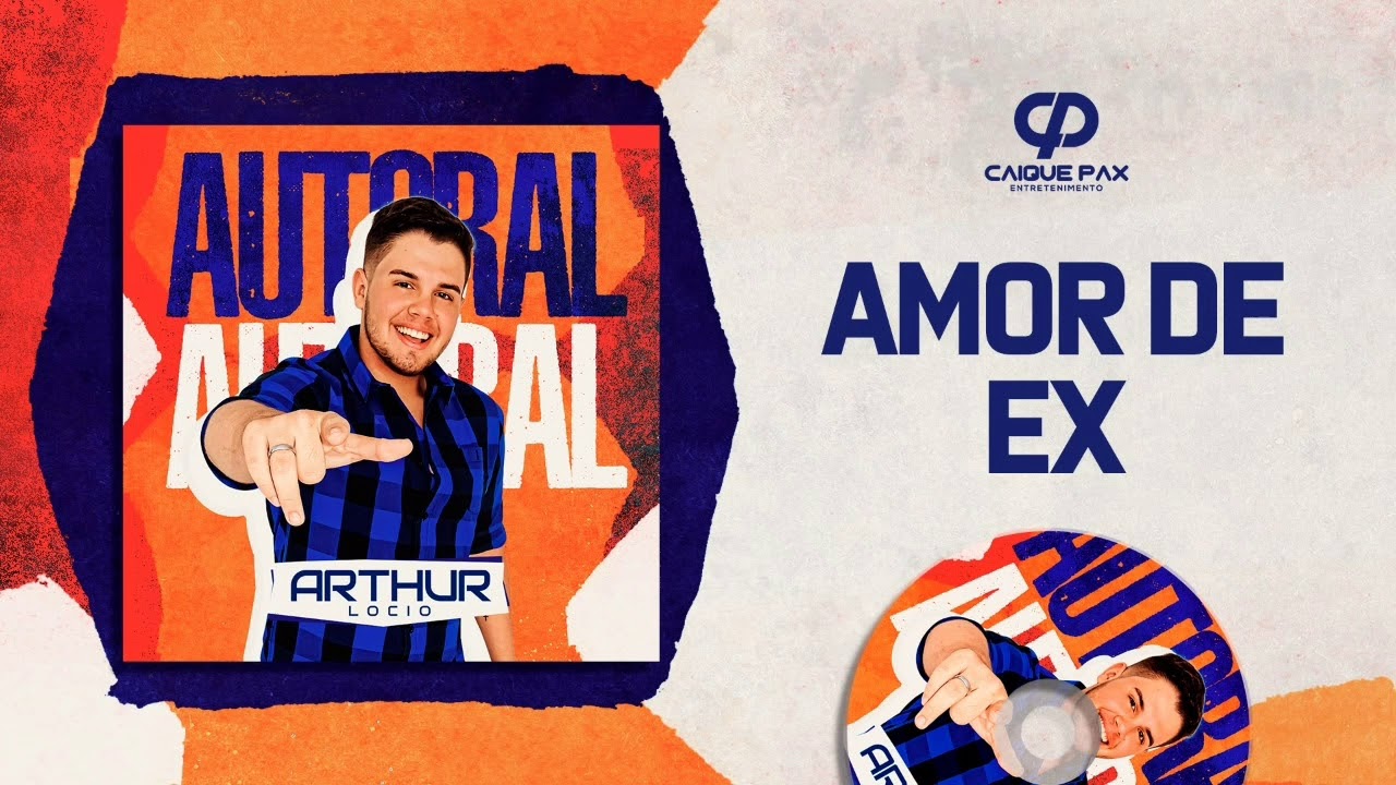 AMOR DE EX - ARTHUR LOCIO CD PROMOCIONAL 2020