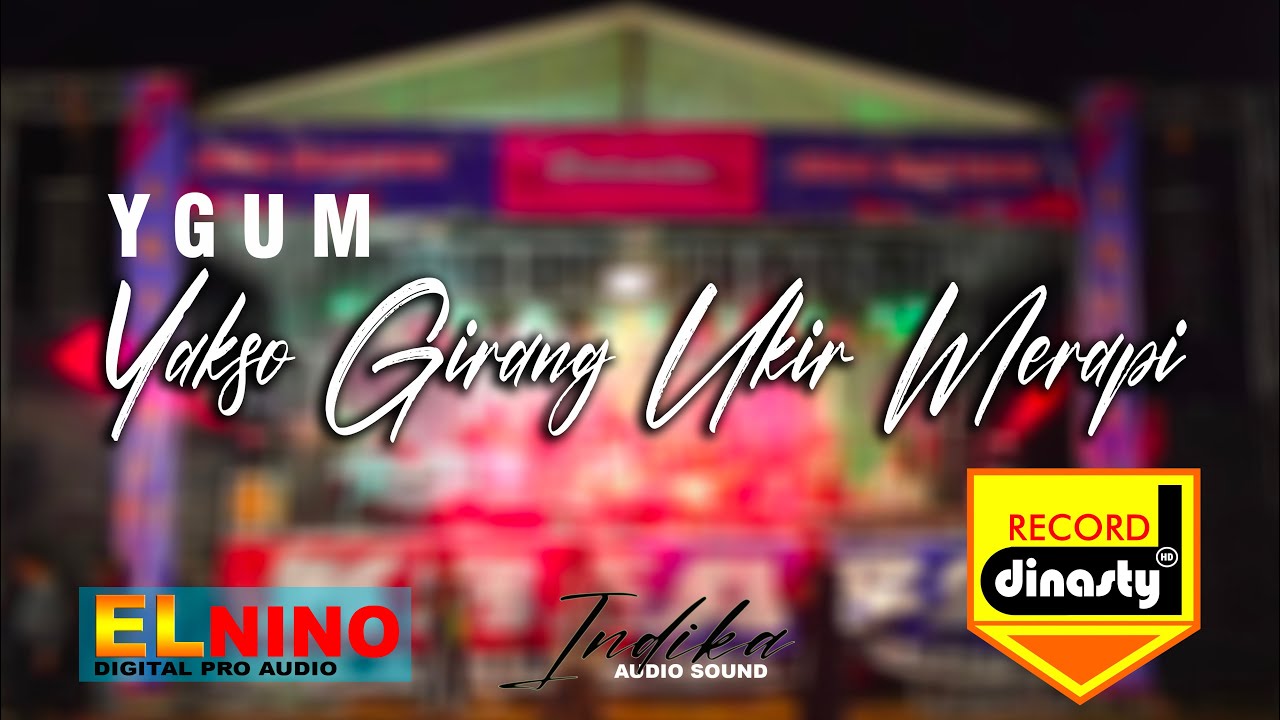 LIVE YGUM ( yakso gedruk ukir merapi ) live in klakah, Selo, Boyolali