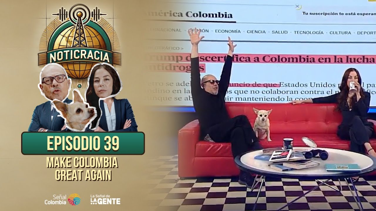 Noticracia: MAKE COLOMBIA GREAT AGAIN