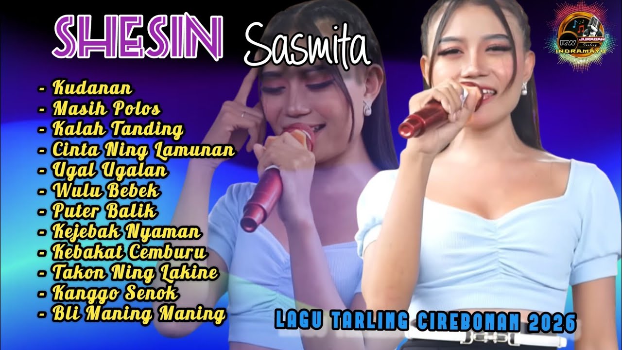 🔵Lagu Tarling Terbaru 2026 || SESHIN SASMITA || @juragantarling42L 