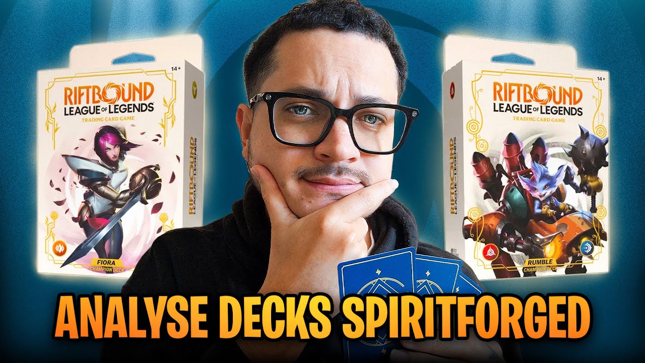 FAUT-IL ACHETER LES DECKS DE SPIRITFORGED ? Analyse des decks Fiora et Rumble