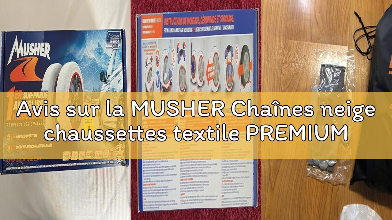 Avis sur la MUSHER Chaînes neige chaussettes textile PREMIUM Taille 9 Made in France (la paire)