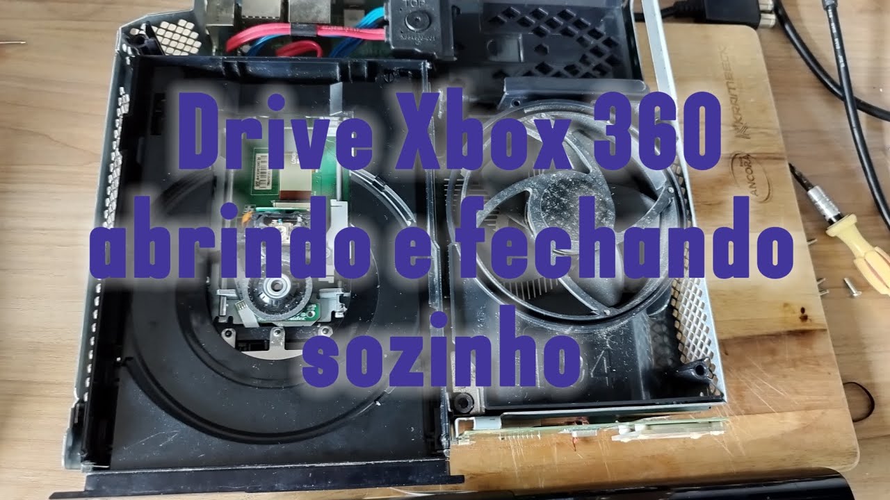 Defeito drive Xbox 360 abrindo e fechando sozinho. Parte 1. #66