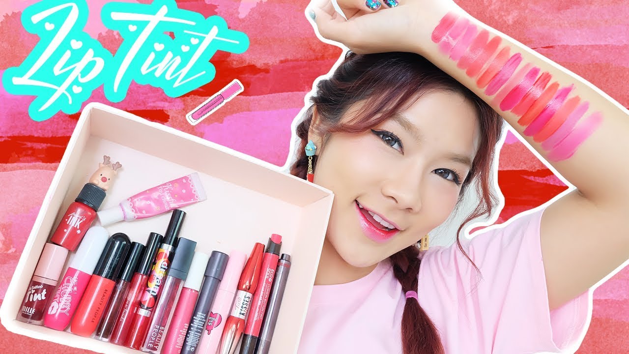 เปิดกรุทิ้นท์ Lip Tint ที่ชอบใช้  | เบื้องหลังความปากแดง