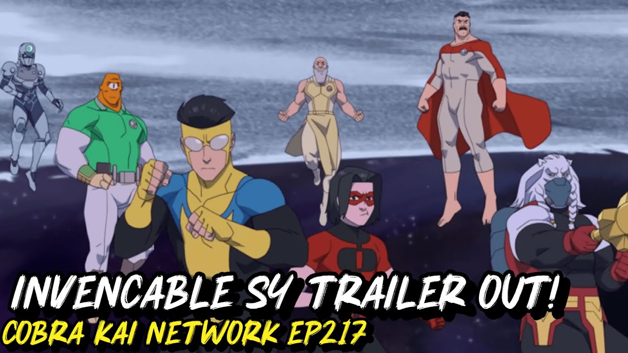 Invincible Season 4 Trailer Out!! / More Movie News | Cobra Kai Network EP217
